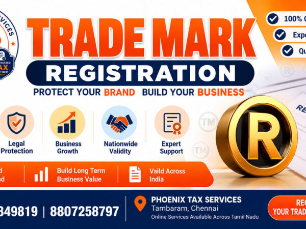 Trademark registration in Tamabaram Chennai by Phoenix Tax Services