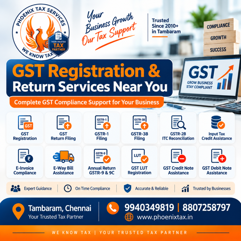 GST Registration and Return Filing Near Me in Tambaram Chennai - Phoenix Tax Services