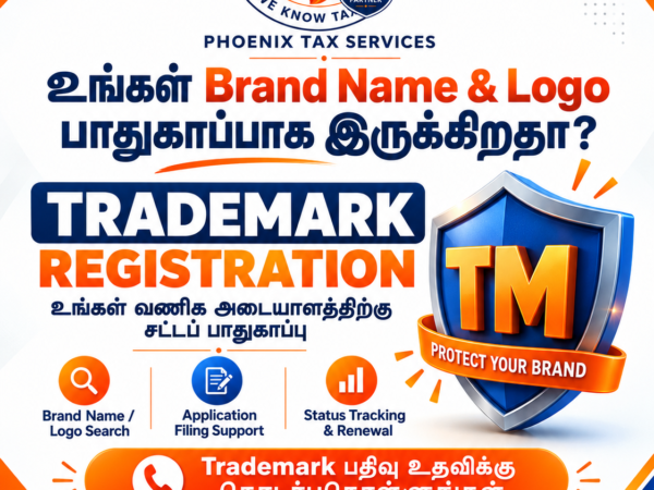 Phoenix Tax Services trademark registration poster promoting brand name and logo protection, application filing support, and renewal assistance in Tambaram, Chennai.